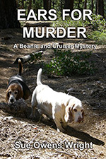 Ears for Murder by Sue Owens Wright